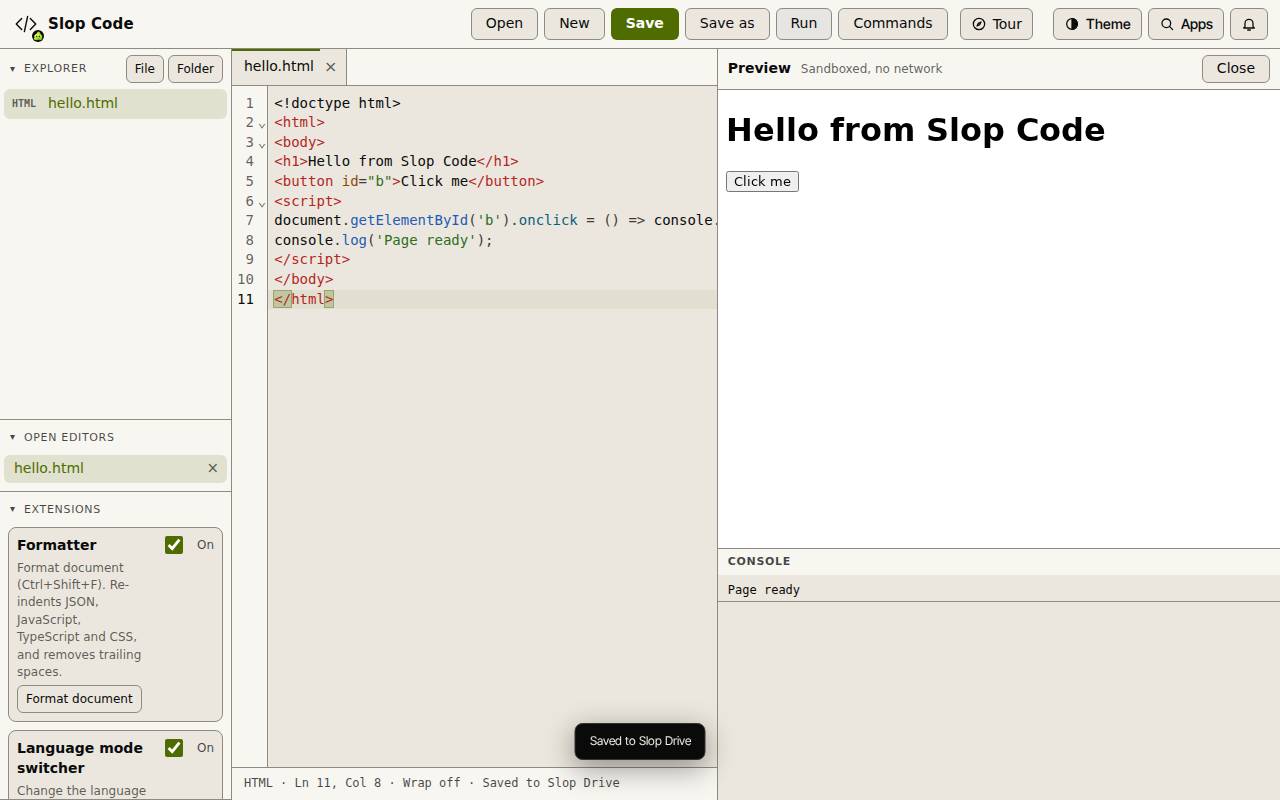 Slop Code with hello.html open in the editor and its page running in the Preview, with Page ready in the console