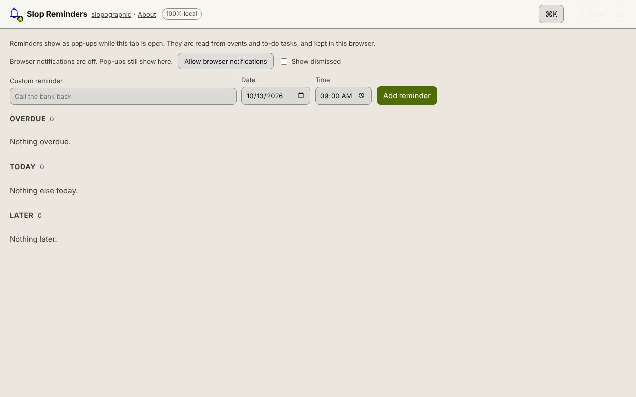 Slop Reminders open in a browser